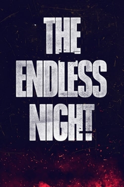 watch The Endless Night movies free online