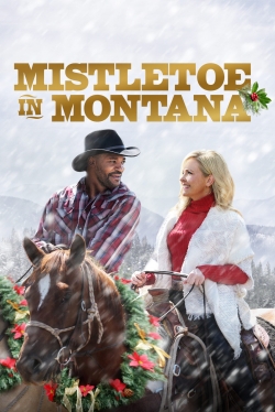 watch Mistletoe in Montana movies free online