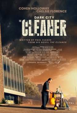 watch Dark City: The Cleaner movies free online
