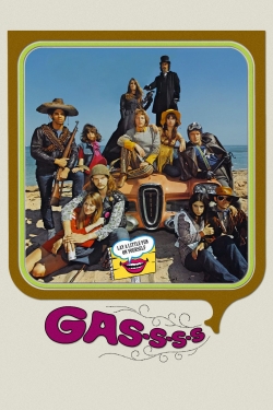 watch Gas-s-s-s! movies free online
