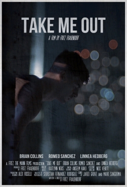 watch Take Me Out movies free online