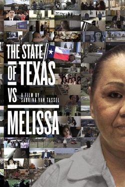 watch The State of Texas vs. Melissa movies free online