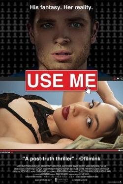 watch Use Me movies free online