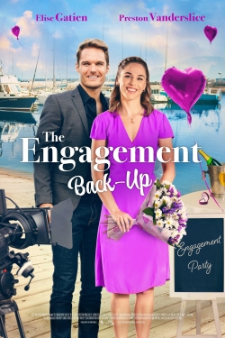 watch The Engagement Back-Up movies free online