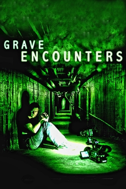 watch Grave Encounters movies free online