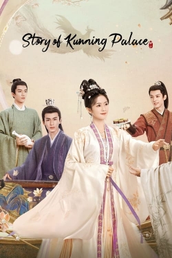 watch Story of Kunning Palace movies free online