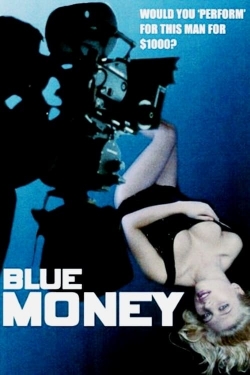watch Blue Money movies free online