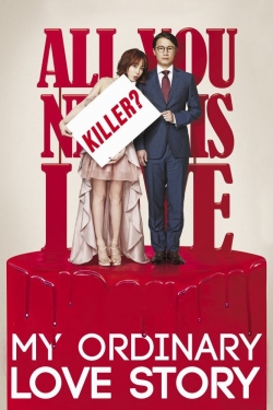 watch My Ordinary Love Story movies free online