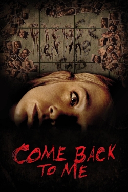 watch Come Back to Me movies free online