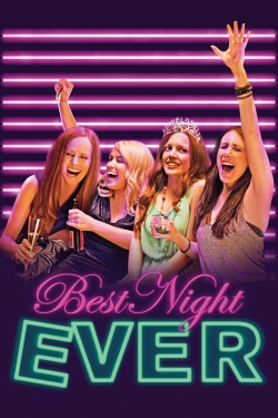 watch Best Night Ever movies free online