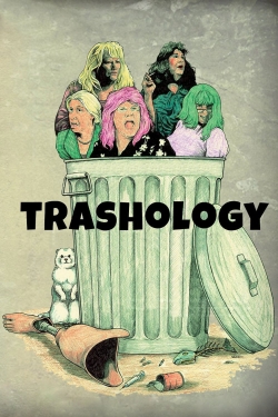 watch Trashology movies free online