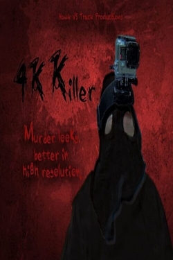 watch 4K Killer movies free online