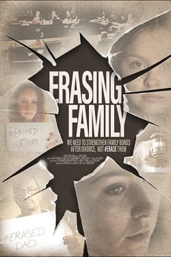 watch Erasing Family movies free online