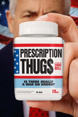 watch Prescription Thugs movies free online