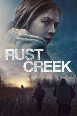 watch Rust Creek movies free online