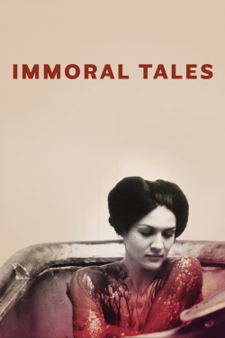 watch Immoral Tales movies free online
