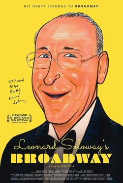 watch Leonard Soloway's Broadway movies free online