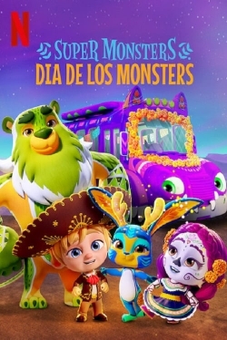 watch Super Monsters: Dia de los Monsters movies free online