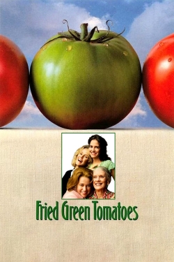 watch Fried Green Tomatoes movies free online
