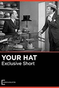 watch Your Hat movies free online