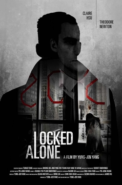 watch Locked Alone movies free online