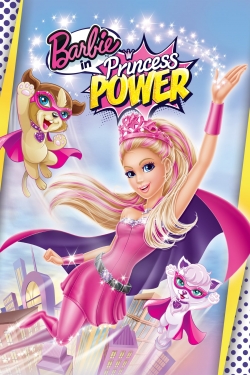 watch Barbie in Princess Power movies free online