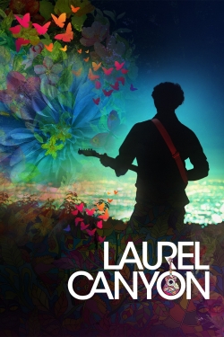 watch Laurel Canyon movies free online