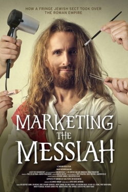 watch Marketing the Messiah movies free online