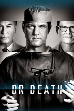 watch Dr. Death movies free online