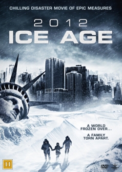 watch 2012: Ice Age movies free online