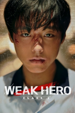 watch Weak Hero Class 1 movies free online