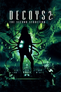 watch Decoys 2: Alien Seduction movies free online