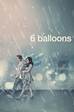watch 6 Balloons movies free online