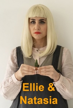 watch Ellie & Natasia movies free online