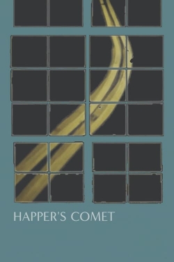 watch Happer's Comet movies free online