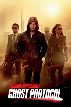 watch Mission: Impossible - Ghost Protocol movies free online