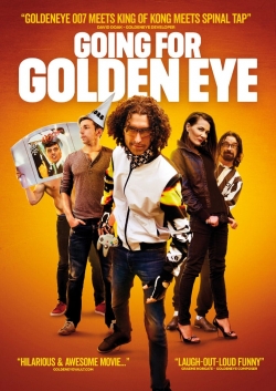 watch Going For Golden Eye movies free online