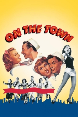 watch On the Town movies free online