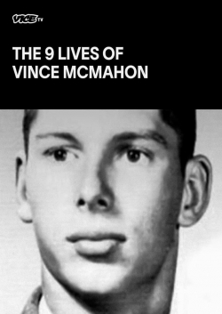 watch The Nine Lives of Vince McMahon movies free online