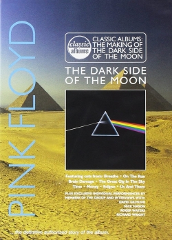 watch Classic Albums: Pink Floyd - The Dark Side of the Moon movies free online