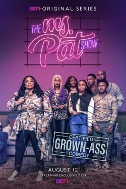 watch The Ms. Pat Show movies free online