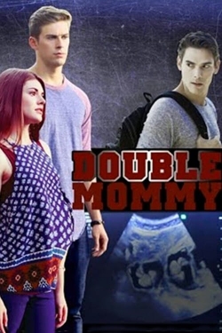 watch Double Mommy movies free online