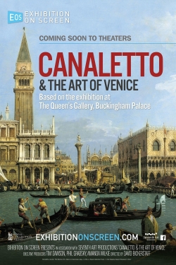 watch Exhibition on Screen: Canaletto & the Art of Venice movies free online