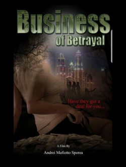 watch Business of Betrayal movies free online