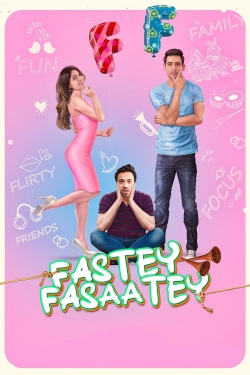 watch Fastey Fasaatey movies free online