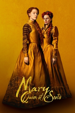 watch Mary Queen of Scots movies free online