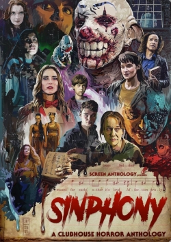 watch Sinphony: A Clubhouse Horror Anthology movies free online