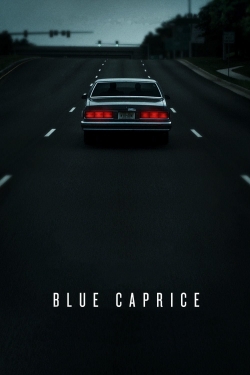 watch Blue Caprice movies free online