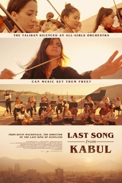 watch Last Song from Kabul movies free online