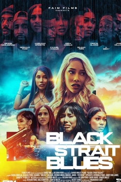 watch Black Strait Blues movies free online